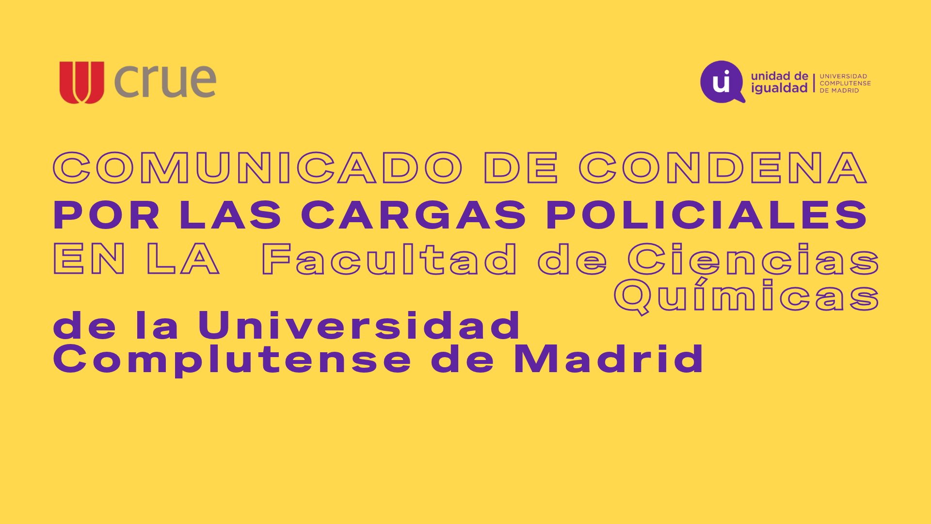 Comunicado de condena por las cargas policiales en la Facultad de Ciencias Químicas de la UCM